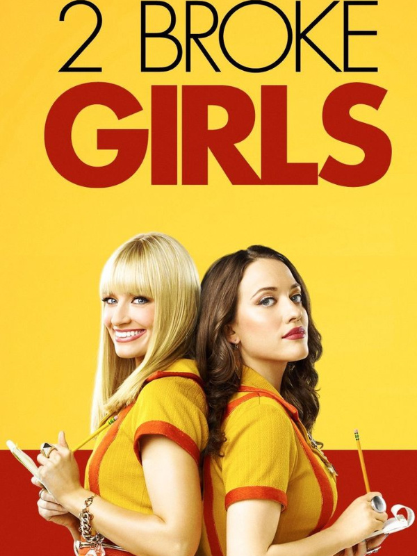 2 Broke Girls x 1 Rich Man [2 Broke Girls TV series x Hollywood]