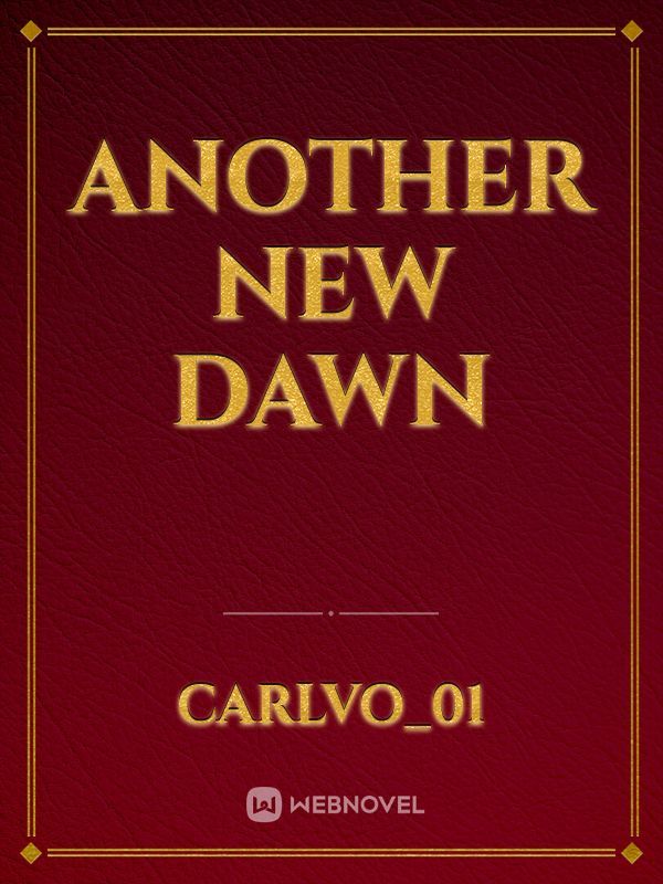 Another New dawn