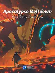 Apocalypse Meltdown