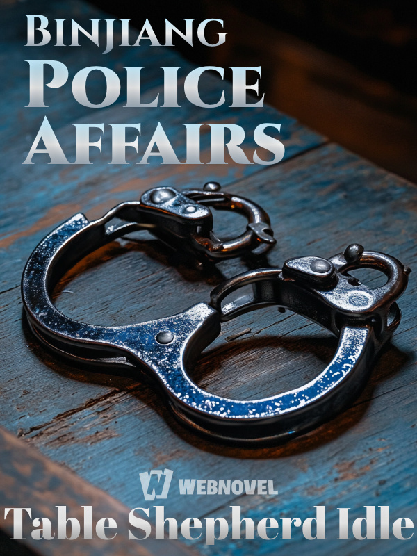 Binjiang Police Affairs