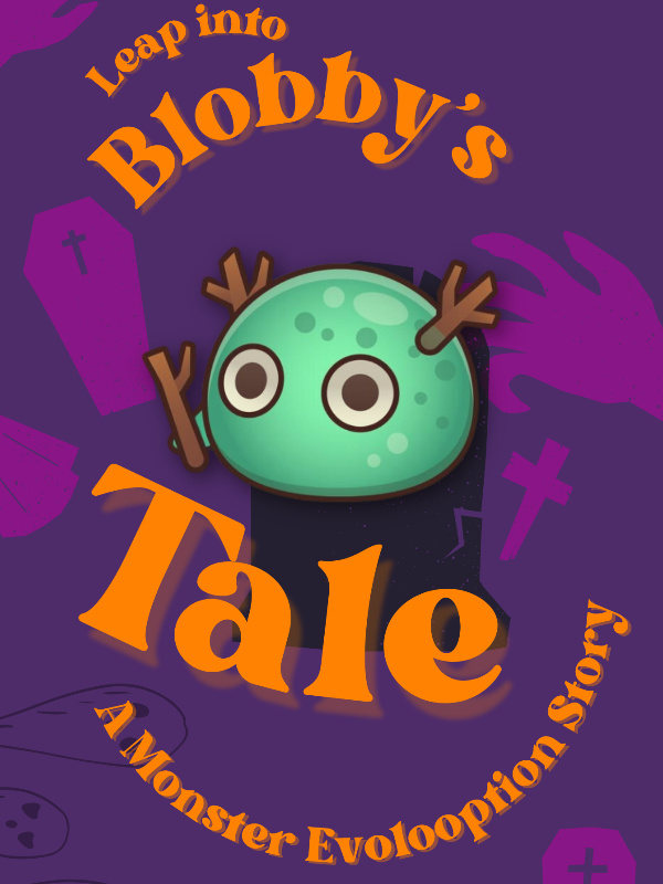 Blobby's Tale | A Monster Evolution Timeloop Story