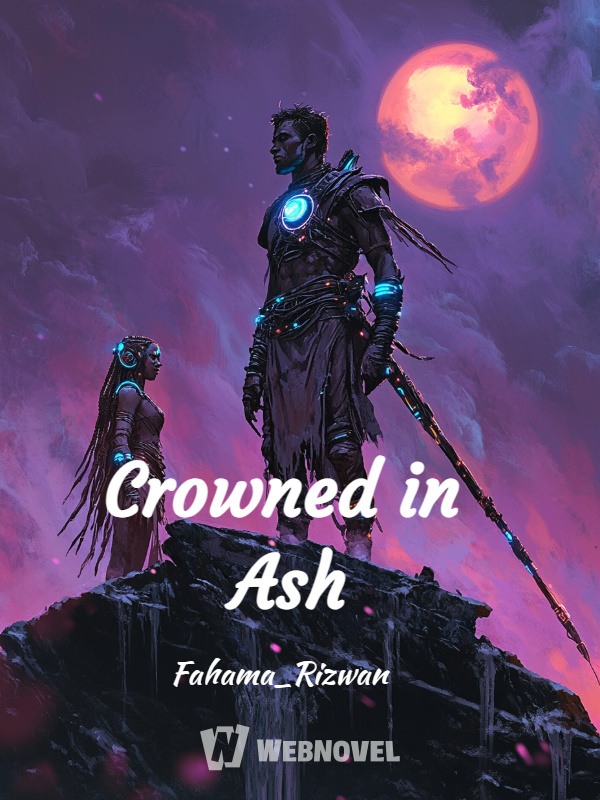 Crowned in Ash