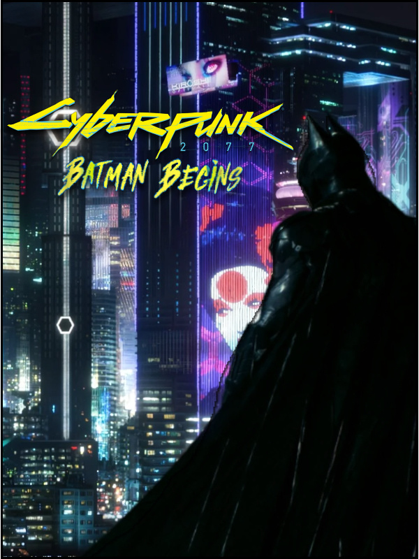 Cyberpunk: Batman Begins