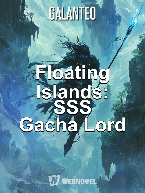 Floating Islands: SSS Gacha Lord
