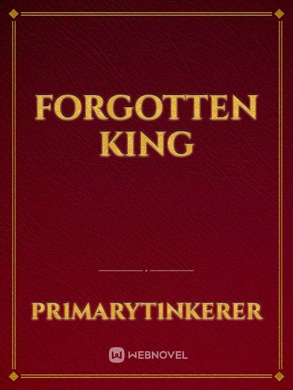 Forgotten king