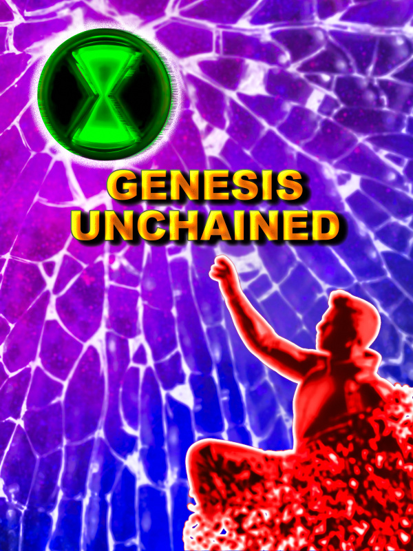 Genesis Unchained [Omnitrix / Ben 10]