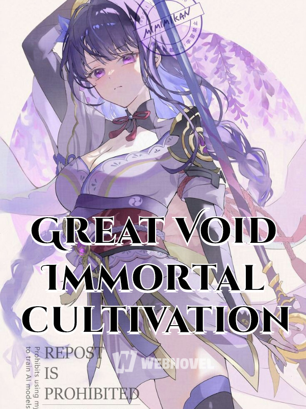 Great Void Immortal cultivation