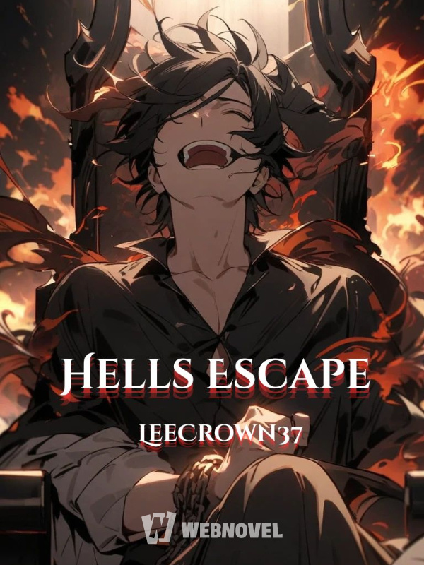 Hells Escape: A Journey of Redemption