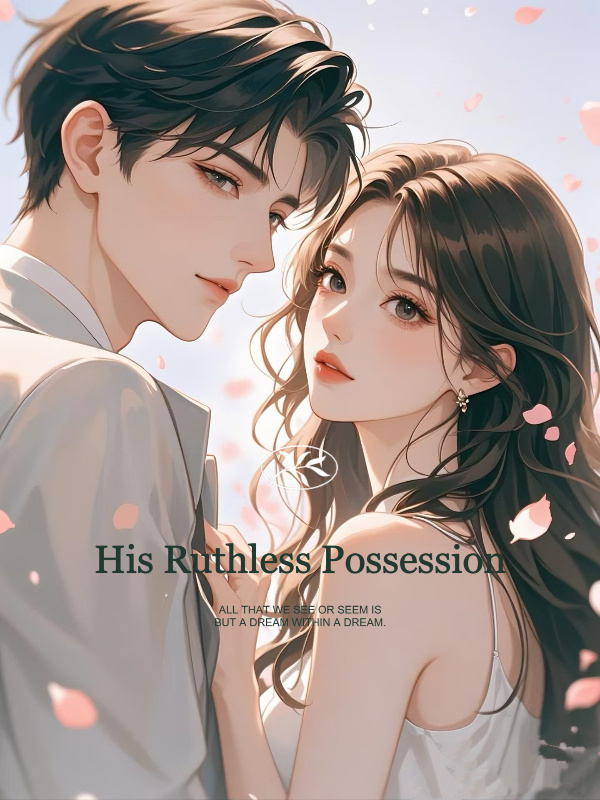 His Ruthless Possession