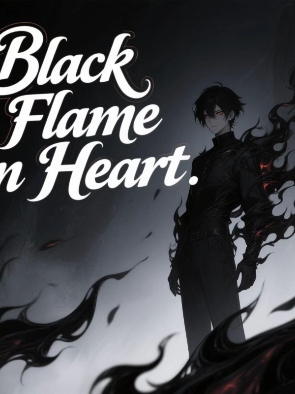 Holding a dark flame in one's heart