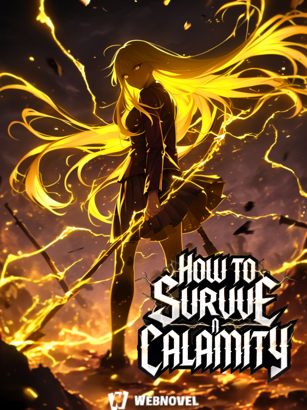 How To Survive A Calamity