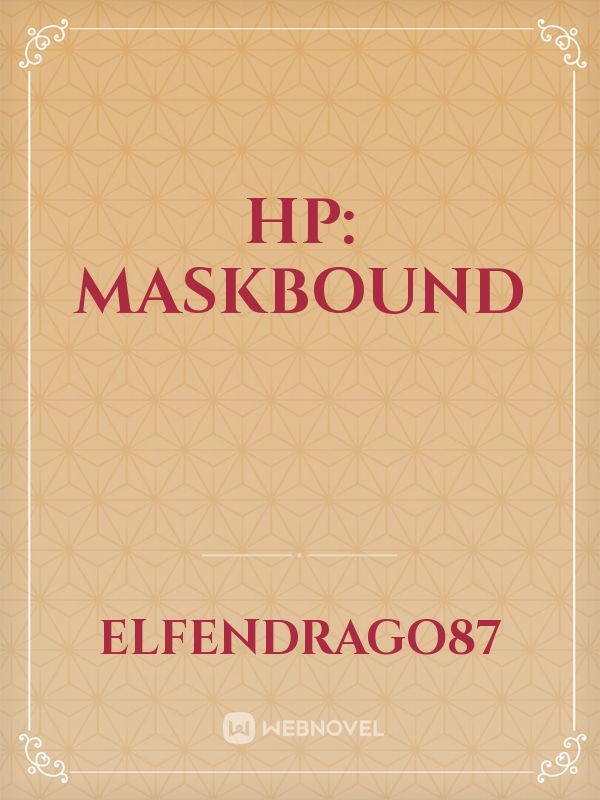 HP: MaskBound