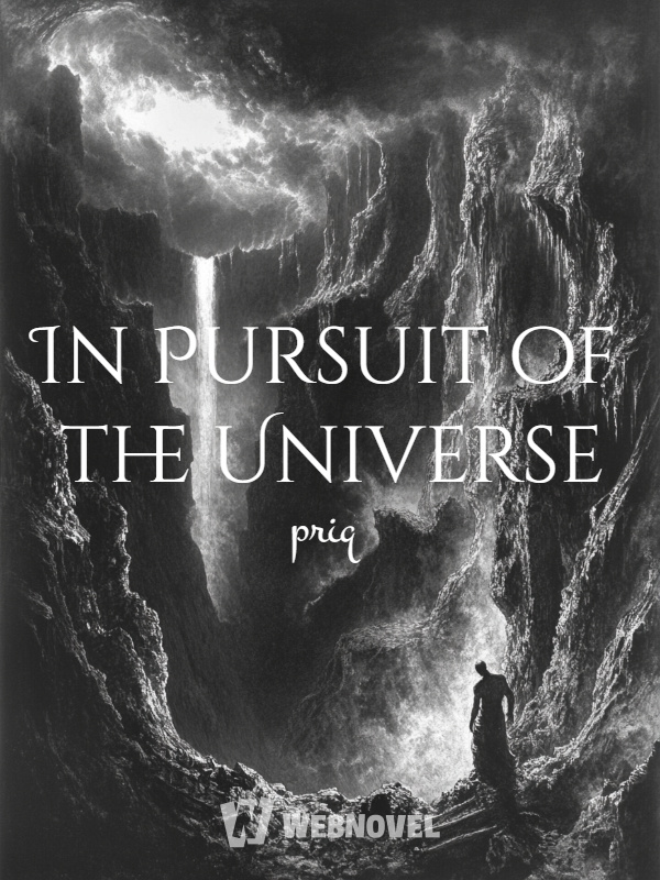 In Pursuit of the Universe