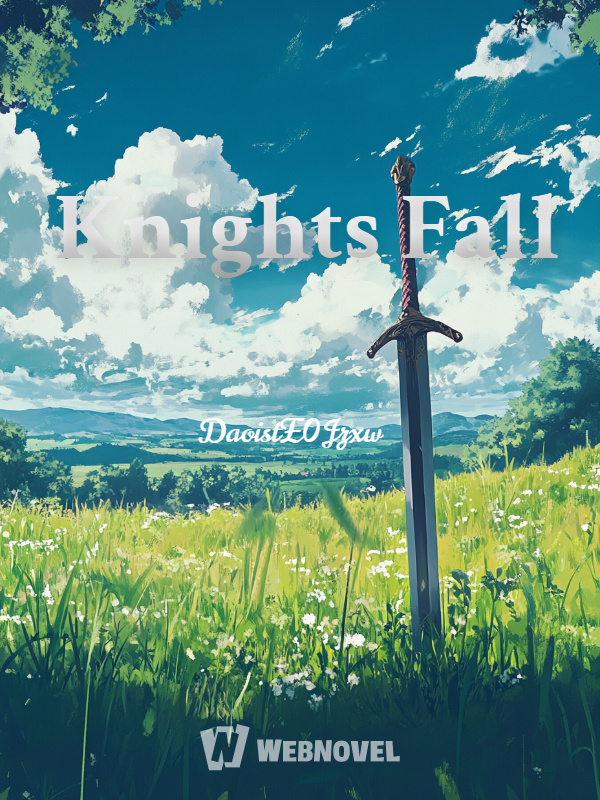 Knights Fall