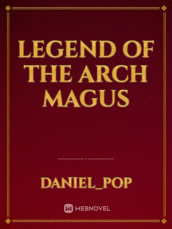 Legend of the arch magus
