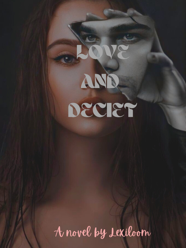 Love and deceits