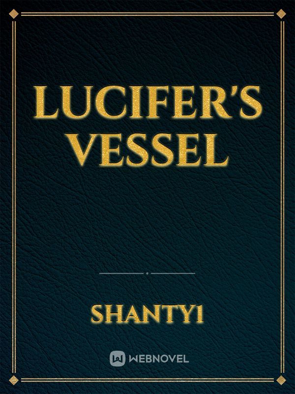 Lucifer's vessel