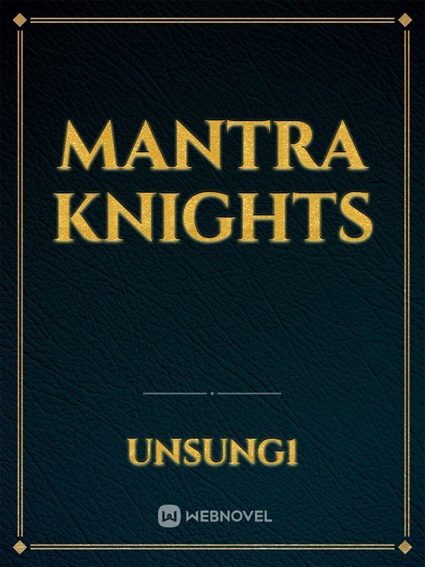 mantra knights