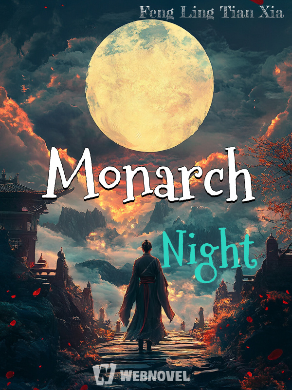 Monarch Night
