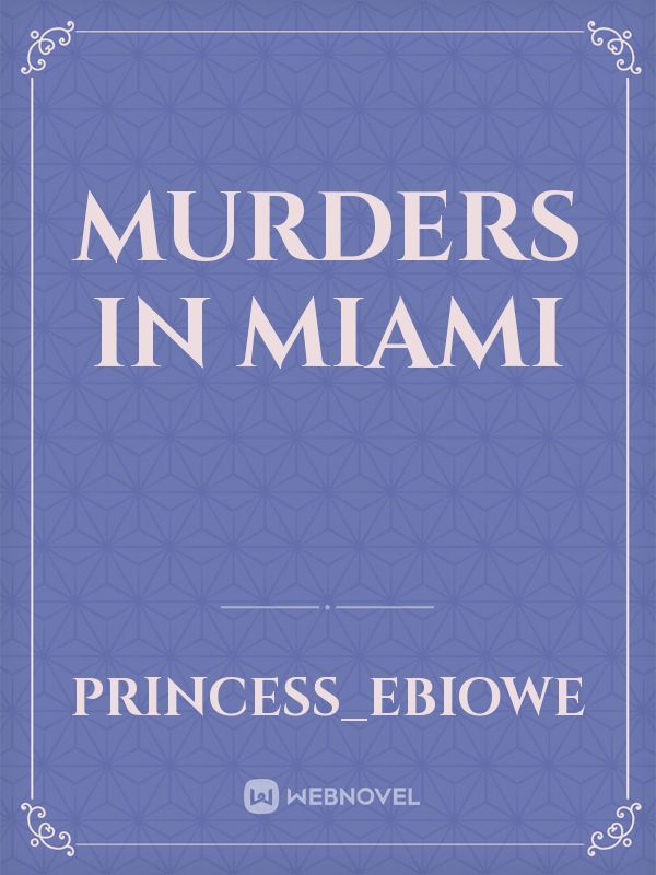 Murders in Miami