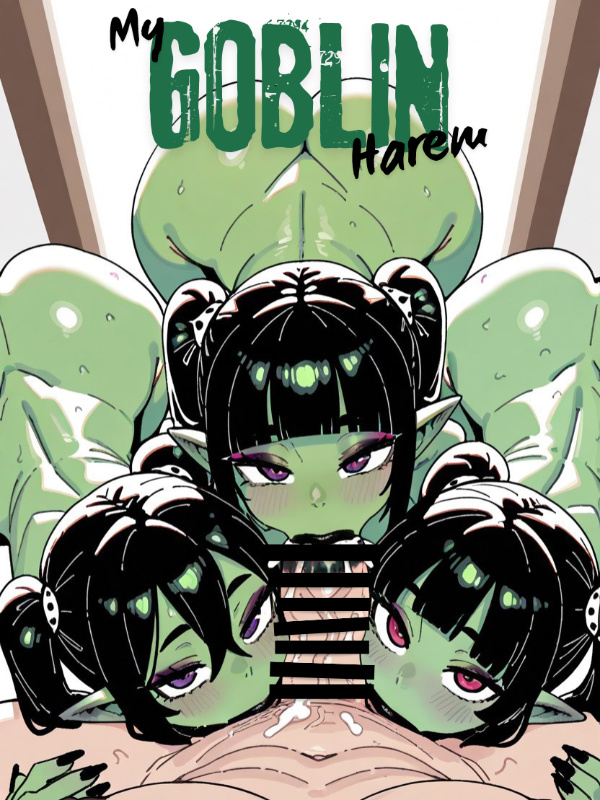My Goblin Harem