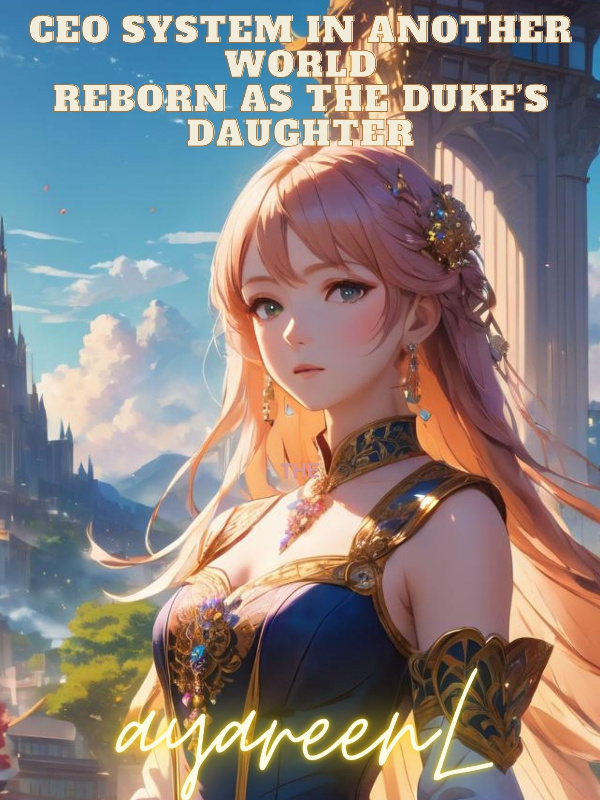 Reborn As The Duke’s Daughter: Noodle Apocalypse In Another World