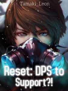 Reset: DPS to Support?!