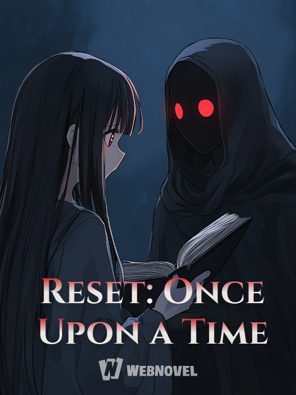 Reset: Once Upon a Time