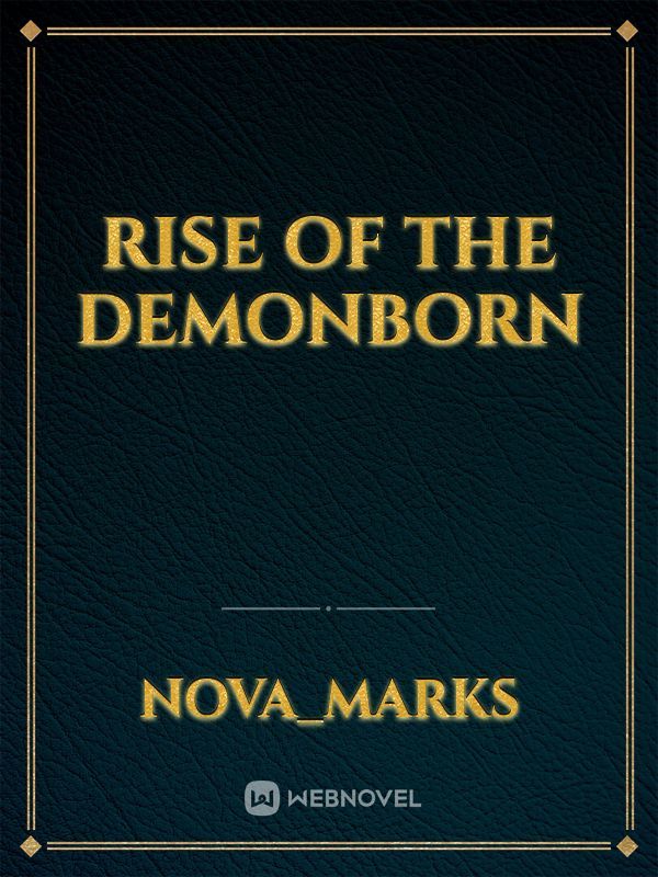 Rise of the DemonBorn