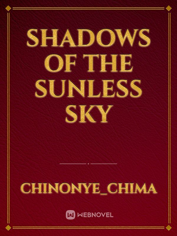 Shadows of the Sunless Sky