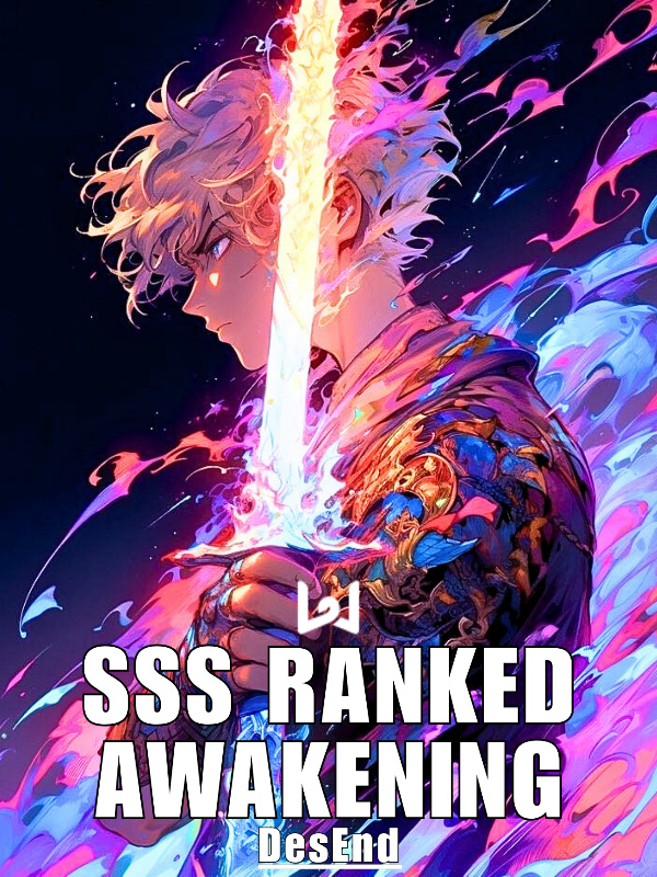 SSS Ranked Awakening: All My Skills Are at Level 100