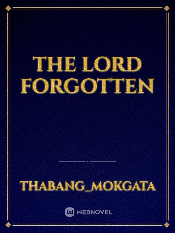 The Lord Forgotten