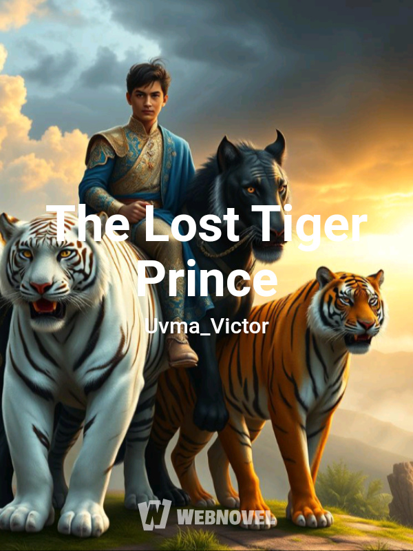 The Lost Tiger Prince