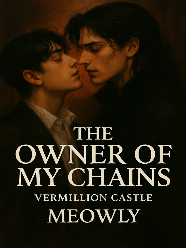 The Owner Of My Chains