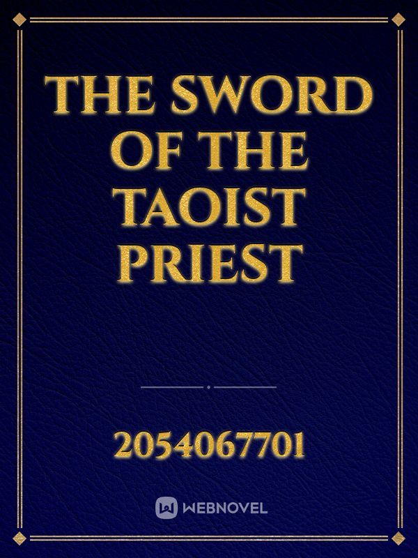 The Sword of the Taoist Priest