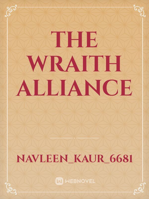 The Wraith Alliance