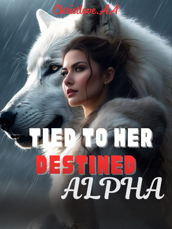 Tied to her destined alpha