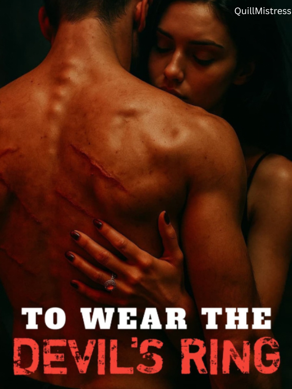 To Wear The Devil’s Ring