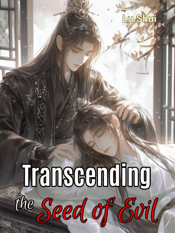 Transcending the Seed of Evil