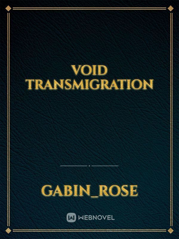 void transmigration