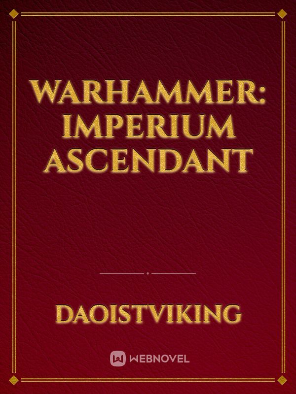Warhammer: Imperium Ascendant