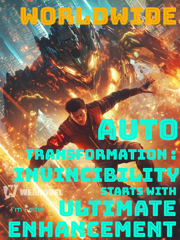 Worldwide Auto Transformation: Invincibility Starts With Ultimate Enhancement