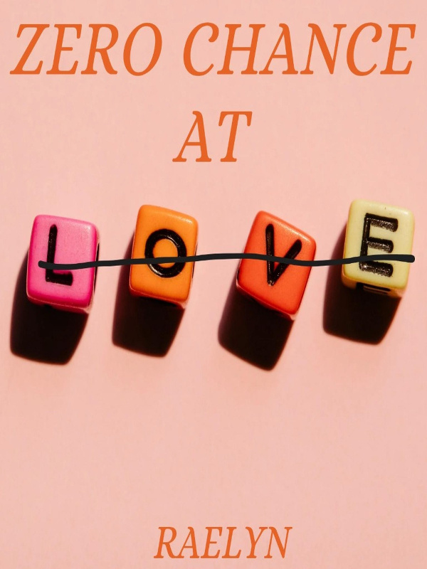 Zero Chance at Love (bxb)