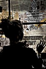 A Lonely Girl