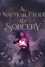 A Practical Guide to Sorcery