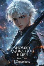 ANOMALY AMONG GOD HEIR'S