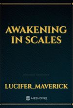 Awakening in Scales