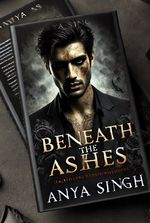 Beneath the Ashes