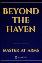 Beyond the haven
