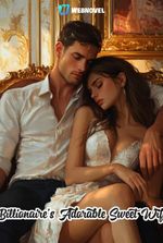 Billionaire's Adorable Sweet Wife